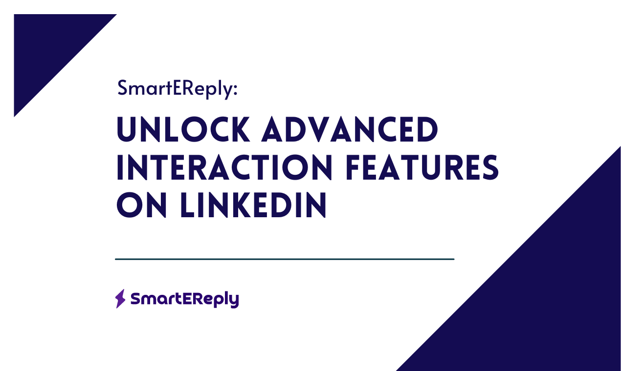 Unlock Advanced Interaction Features on LinkedIn