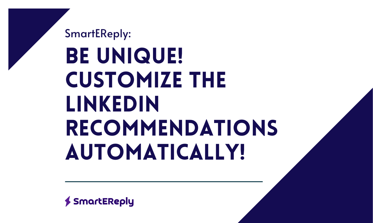 Craft personalized LinkedIn recommendations effortlessly with SmartEReply. Our guide shows you how to use this AI-powered tool to enhance your LinkedIn experience.