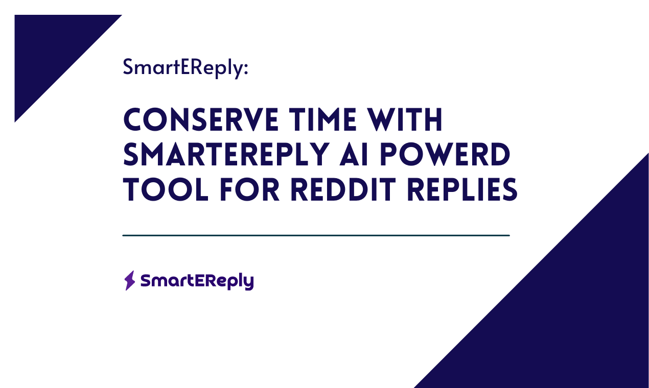 Save time by means of the usage of AI to formulate short and applicable replies on Reddit with SmartEReply.