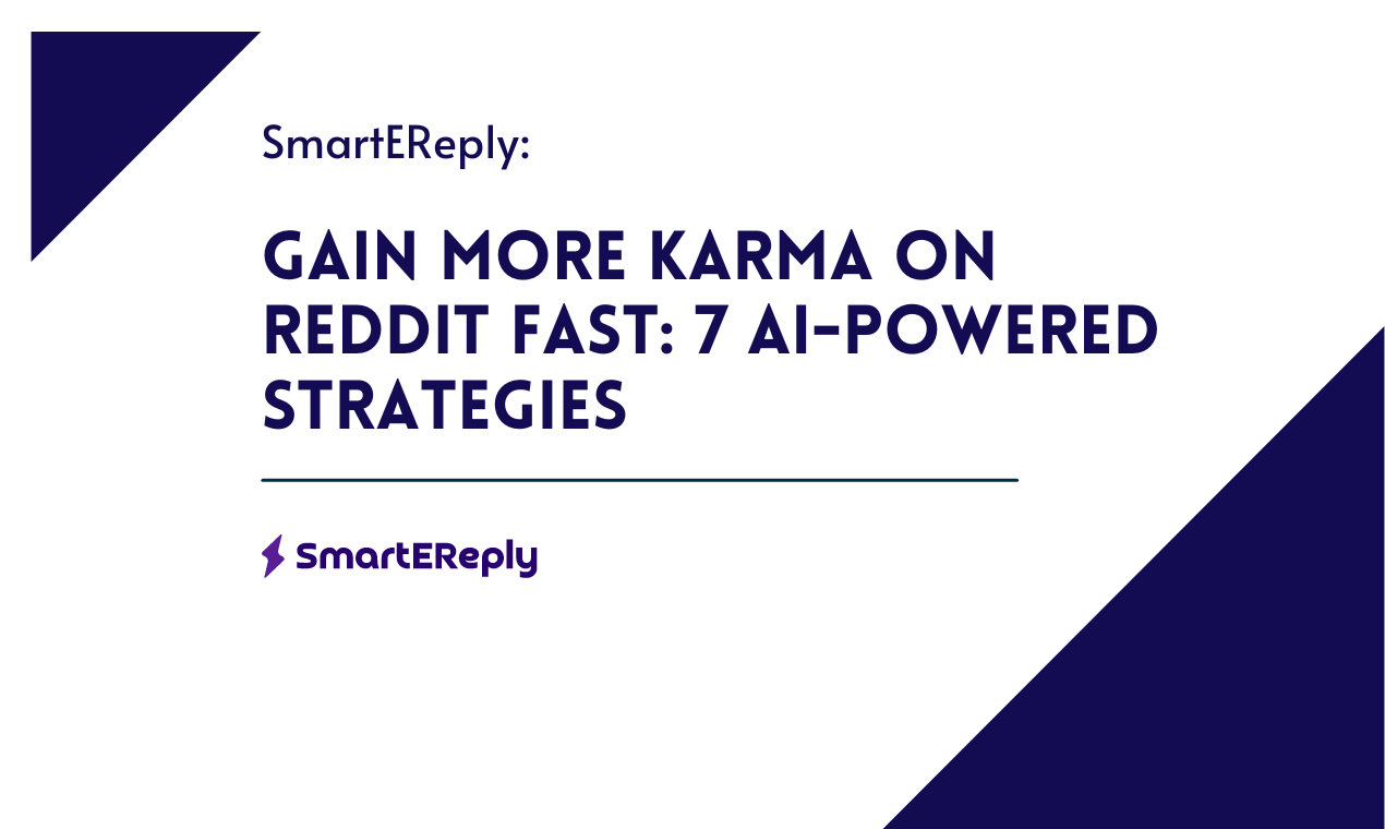 Gain More Karma on Reddit Fast: 7 AI-Powered Strategies